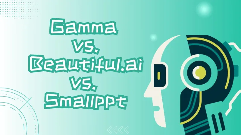 Gamma vs. Beautiful.ai vs. Smallppt? 2025 Comparison for Mexico