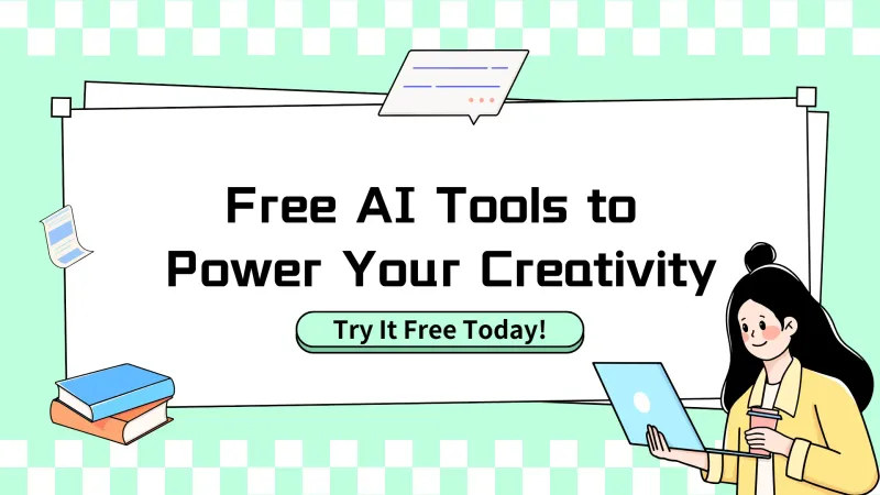 Free AI tools to power your creativity.
