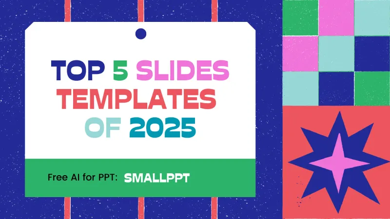 Top 5 slides templates of 2025