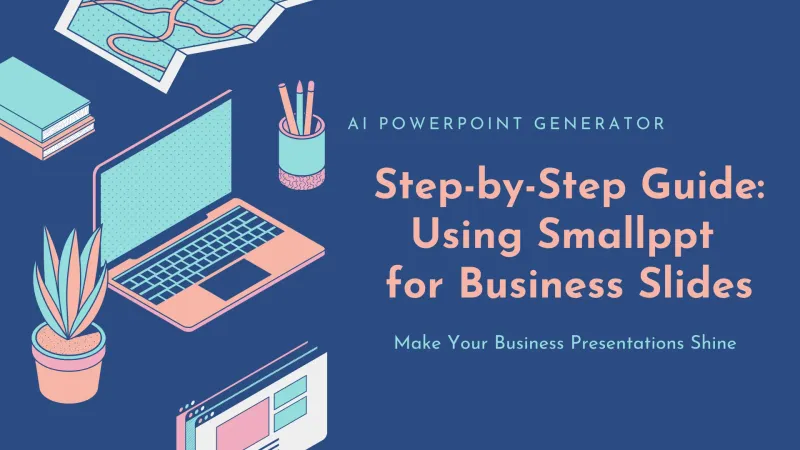 Step-by-Step Guide: Using Smallppt for Business Slides