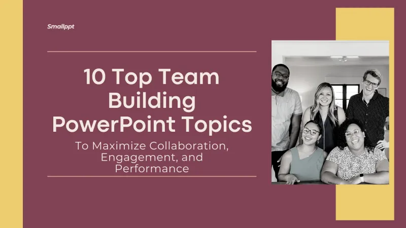 10 Top Team Building PowerPoint Topics