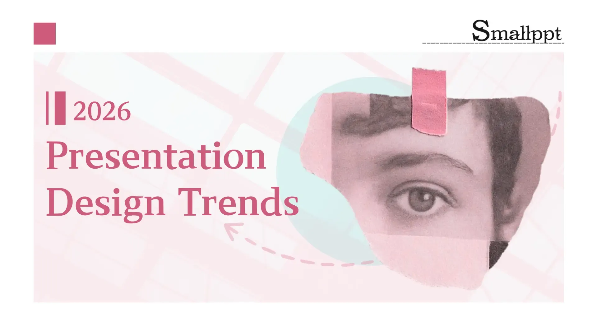 9 Presentation Design Trends for 2026