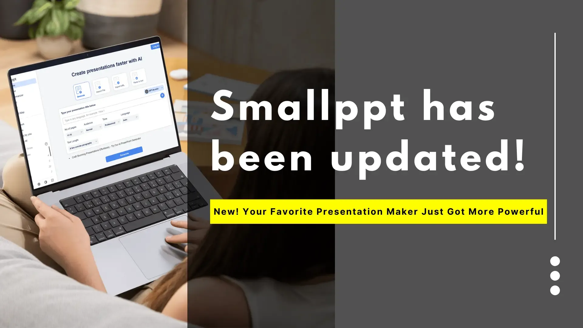 New! Your Favorite Presentation Maker Just Got More Powerful
