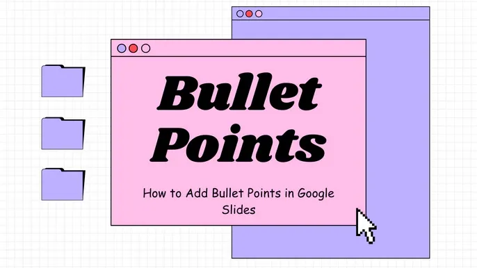 How to Add Bullet Points in Google Slides