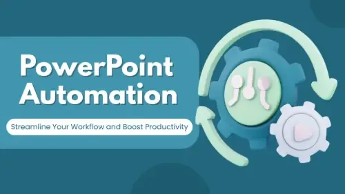 PowerPoint Automation for Faster, Smarter Presentations 