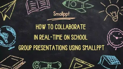 Collaborating on school group presentations with Smallppt