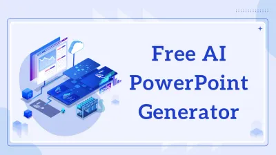 Is There a Free AI PowerPoint Generator