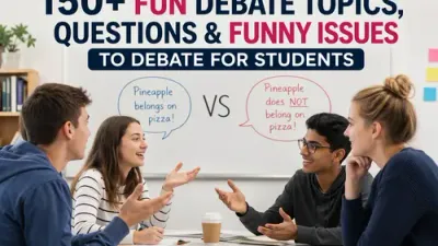 150+ Fun Debate Topics, Questions & Funny Issues to Debate for Students