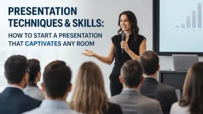 Presentation Techniques & Skills: How to Start a Presentation That Captivates Any Room