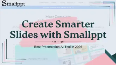 Best Presentation AI Tool in 2026: Create Smarter Slides with Smallppt 