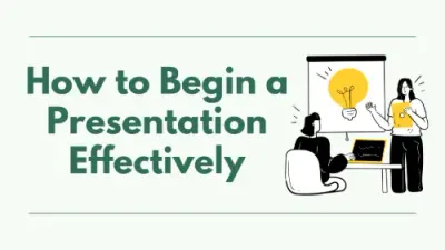 How to Begin a Presentation Effectively